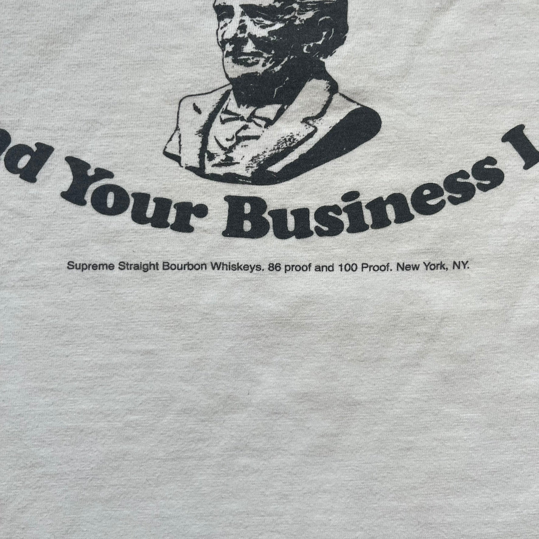 Supreme SS11 Mind Your Business White Tee